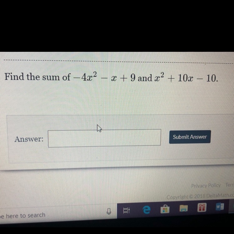 What’s the sum of -4x^2 - x + 9 and x^2 + 10x - 10?-example-1