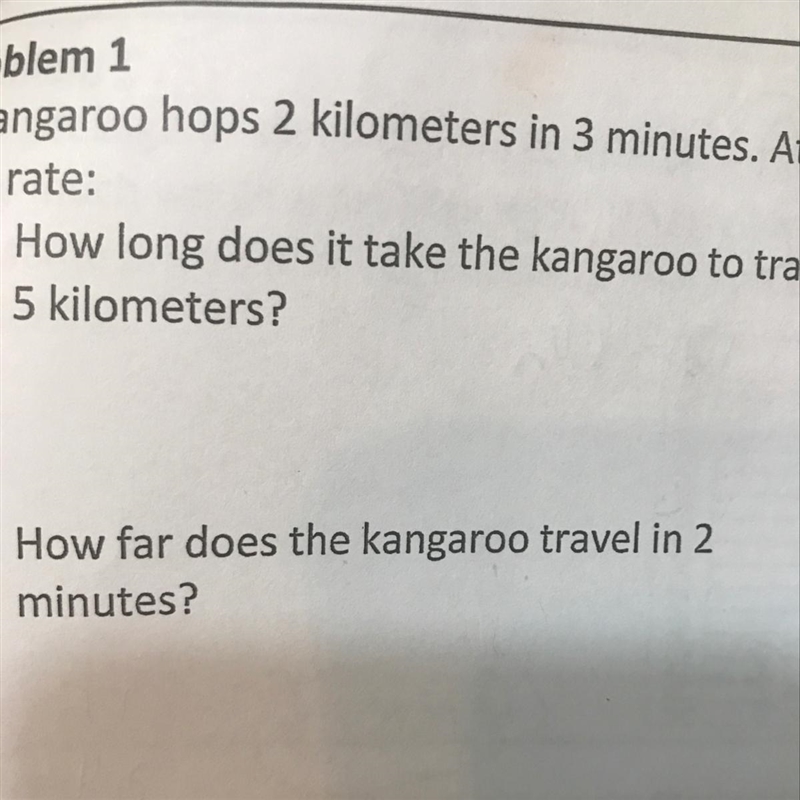 I need to k is if a kangaroo hops 2 kilometers in 3 minutes how long does it take-example-1