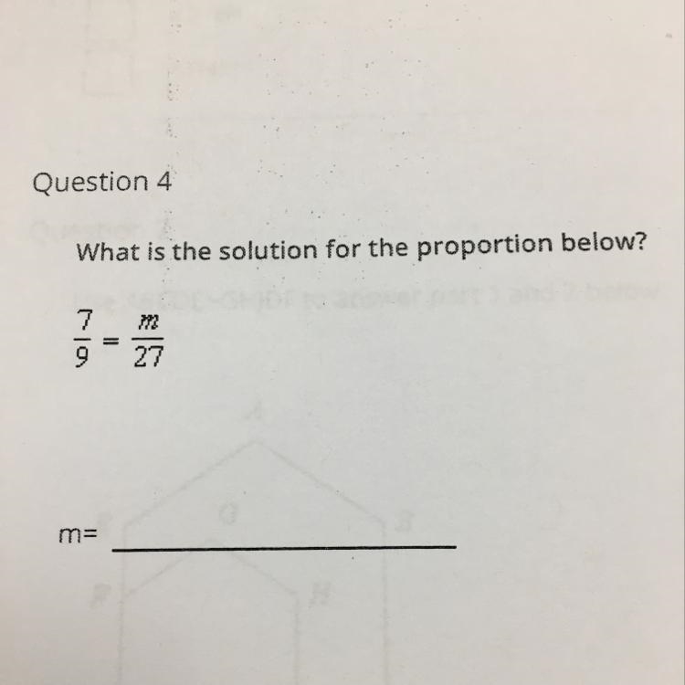 What is the solution for the proportion below? m= 7\9=m/27-example-1