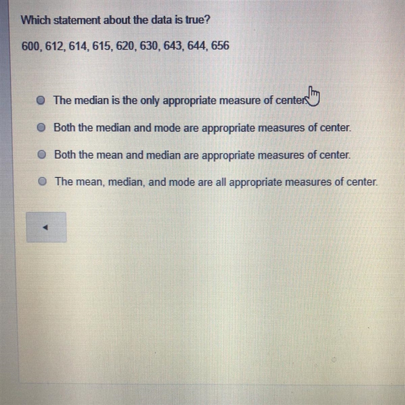 Which statement about the data set is true? (600,612,614,615,620,630,643,644,656)-example-1