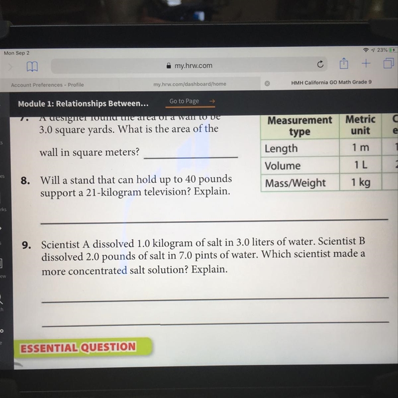 Scientist A dissolved 1.0 kilogram of salt in 7.0 pints of water. Scientist B dissolved-example-1