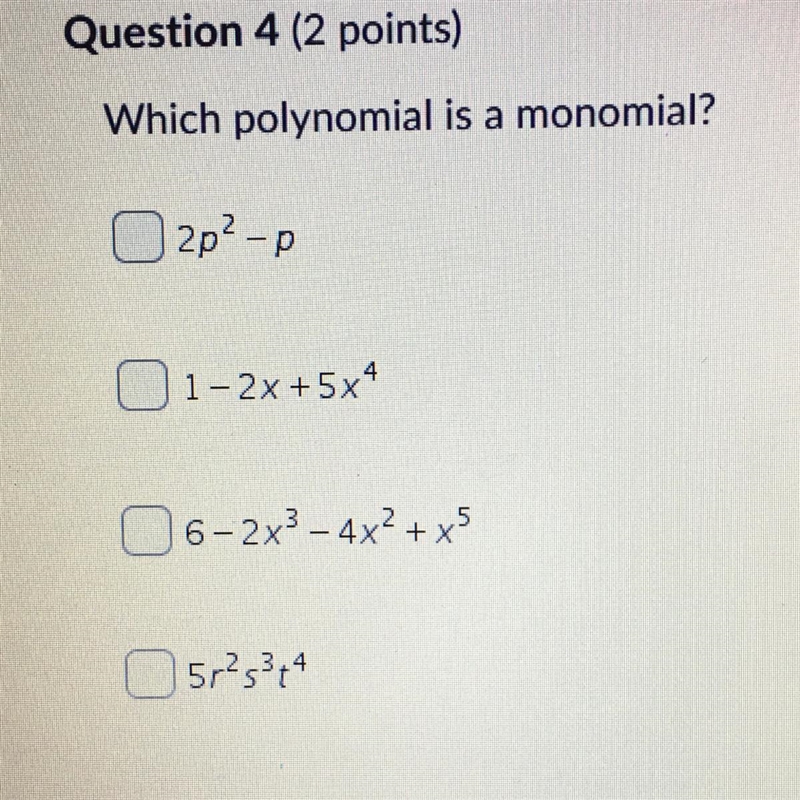 Which polynomial is a monomial?-example-1