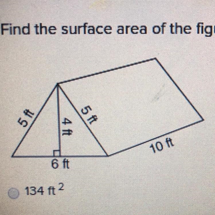 Find the surface area of the figure shown. 134 ft 2 166 ft2 184 ft2 208 ft2-example-1