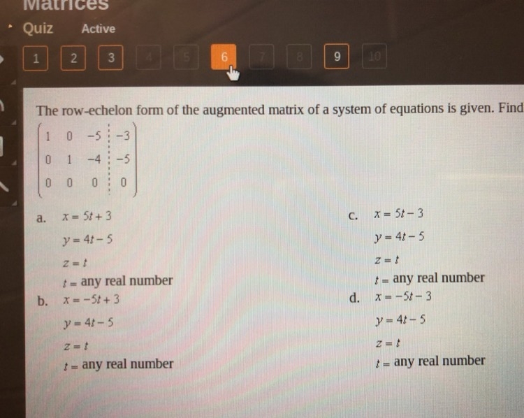 The row-echelon form of the augmented matrix of a system of equations is given. Find-example-1