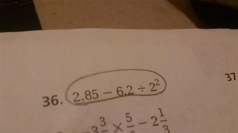 2.85-6.2÷2 and an exponent 2-example-1