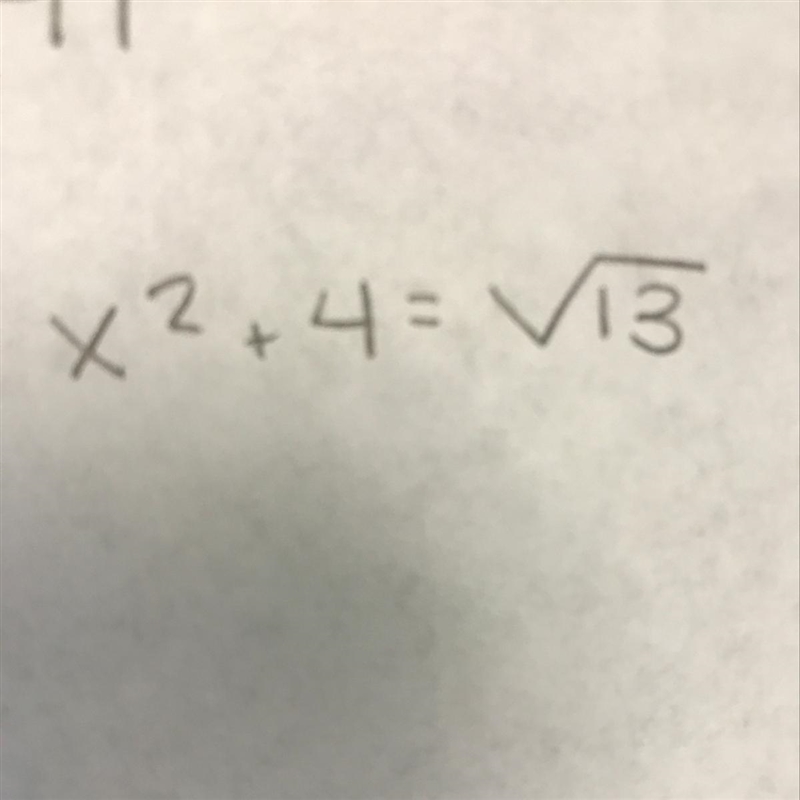 X^2+4=square root 13-example-1