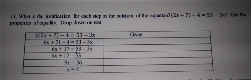 What is the justification for each step in the solution of the equation 3 (2x +7) - 4 = 53 - 3x-example-1