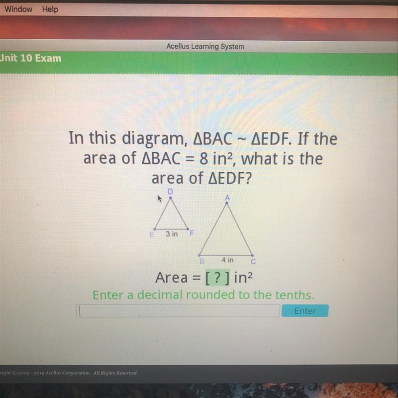 If the area of BAC=8, what is the area of EDF. Enter a decimal rounded to the tenths-example-1