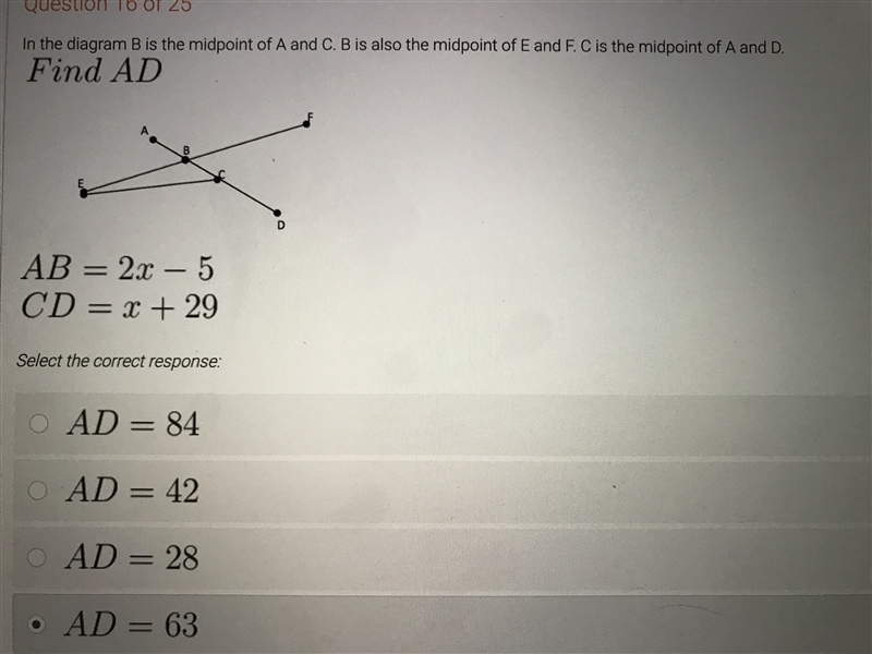 In the diagram B is the midpoint of a A and C. B is also the midpoint or E and F. C-example-1