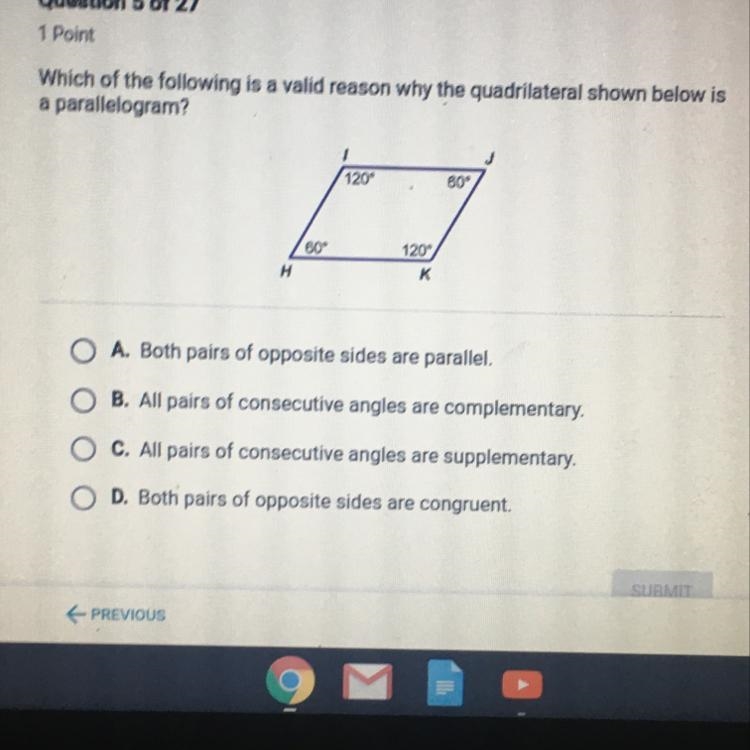 Which of the Following is a valid reason why the quadrilateral Shown below is a parallelogram-example-1