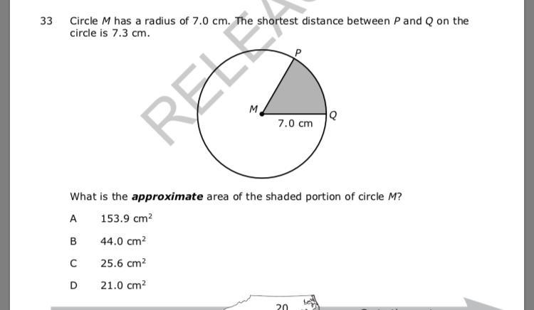 Circle M has a radius of 7.0 cm. The shortest distance between P and Q on the circle-example-1