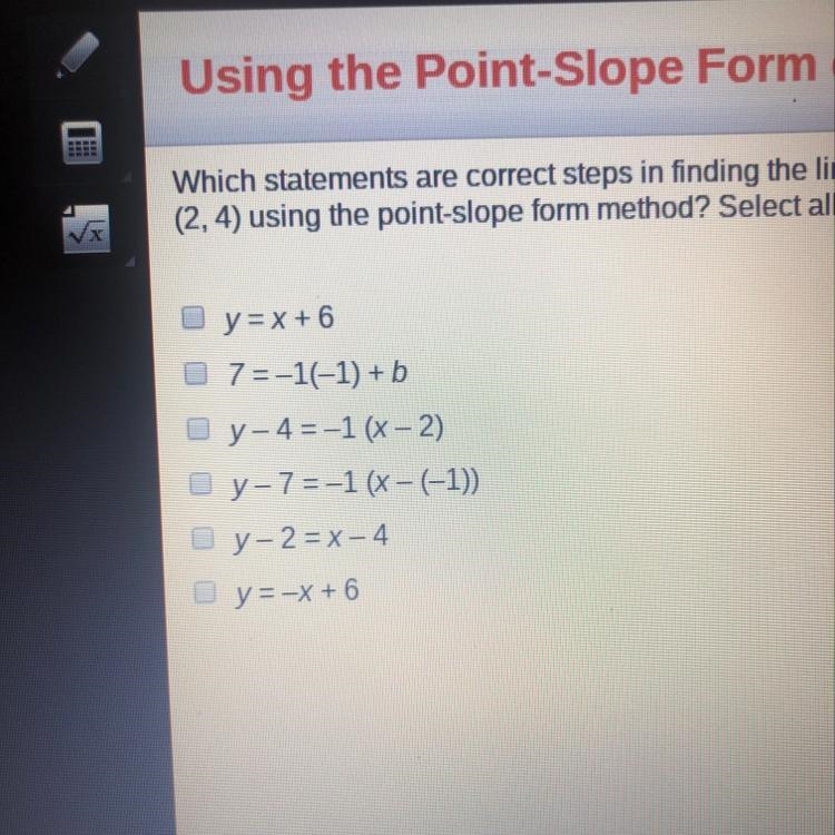 Which statements are correct steps in finding the linear equation of a line that passes-example-1