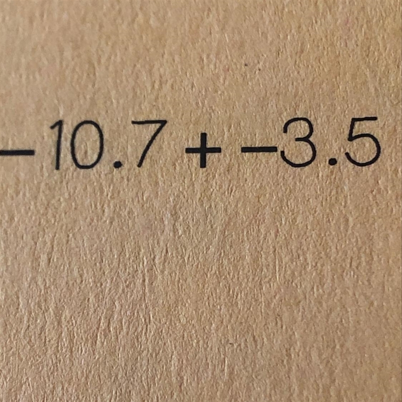 -10.7+-3.5 I don’t understand yes I know I am dumb :D-example-1