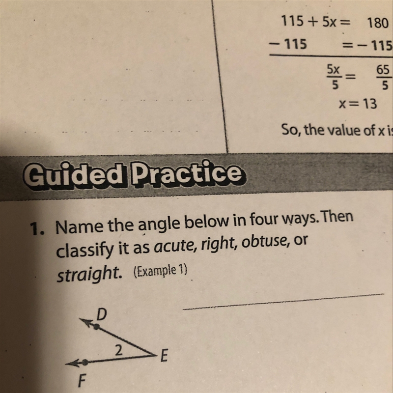 Name the angle below in four ways. then classify it as acute,right, obtuse , or straight-example-1