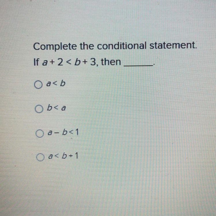 Complete the conditional statement If a +2 A Pls help!!-example-1