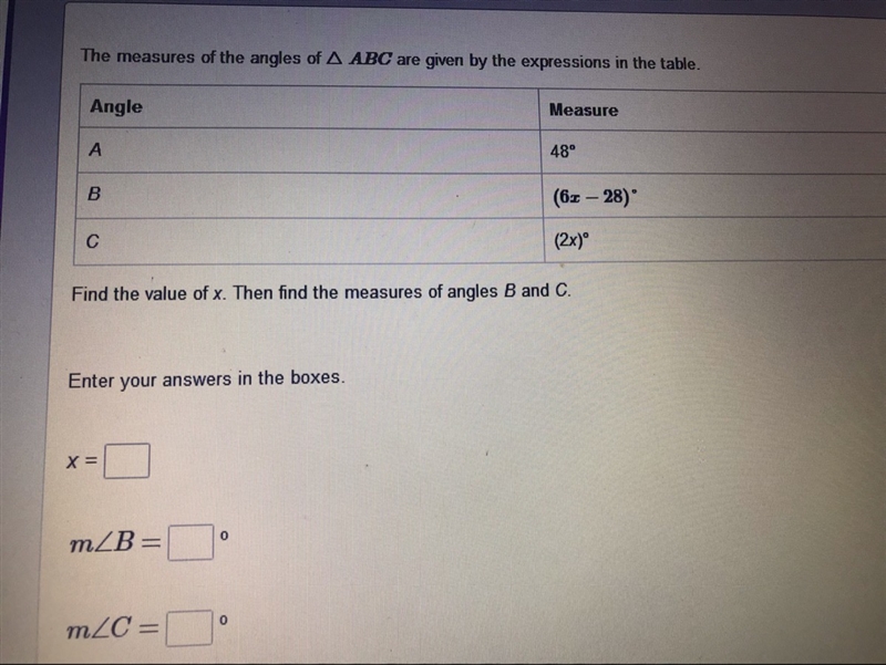 Measures of angle of abc are given by the expressions in the table Please help thank-example-1