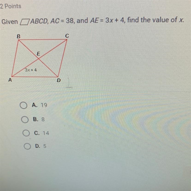 Given ABCD, AC=38, and AE=3x+4, find the value of x-example-1