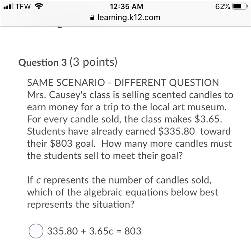 The answer choices are A.335.80+3.65=803 B.3.65c-467.20=803 C.335.80c+3.65=803 D.467.20+3.65=803 Plz-example-1