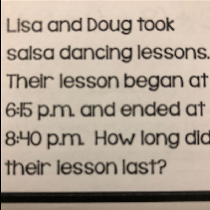 How long did their lesson last?-example-1