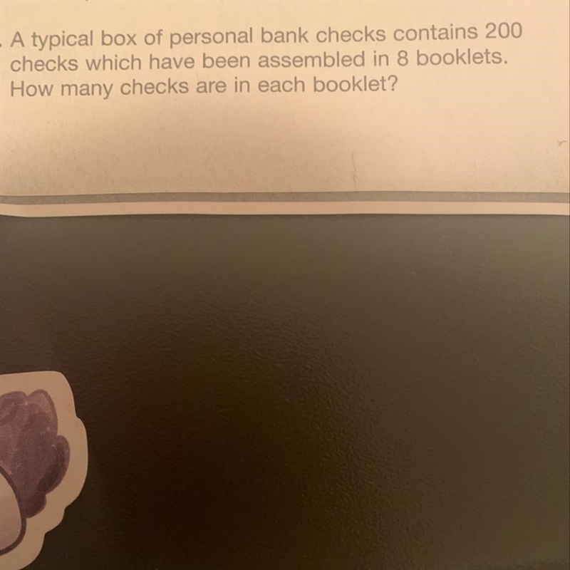 A typical box of personal bank checks contains 200 checks witch have been assembled-example-1