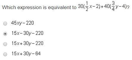 Which expression is equivalent to 30 (1/2x - 2) +40 (3/4y-4)? (will add pic) please-example-1