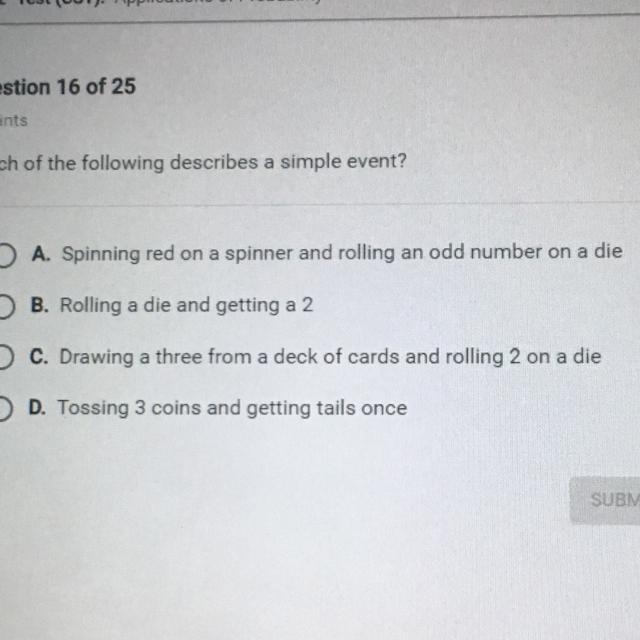 Which of the following describes a simple event?-example-1