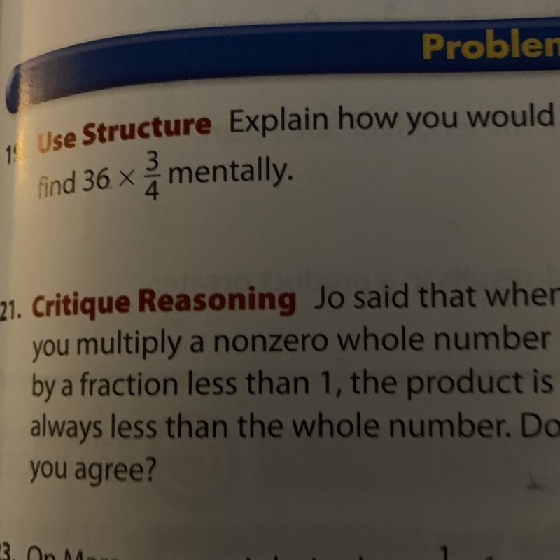 Jo said that when you multiply a nonzero whole number by a fraction less than 1, the-example-1