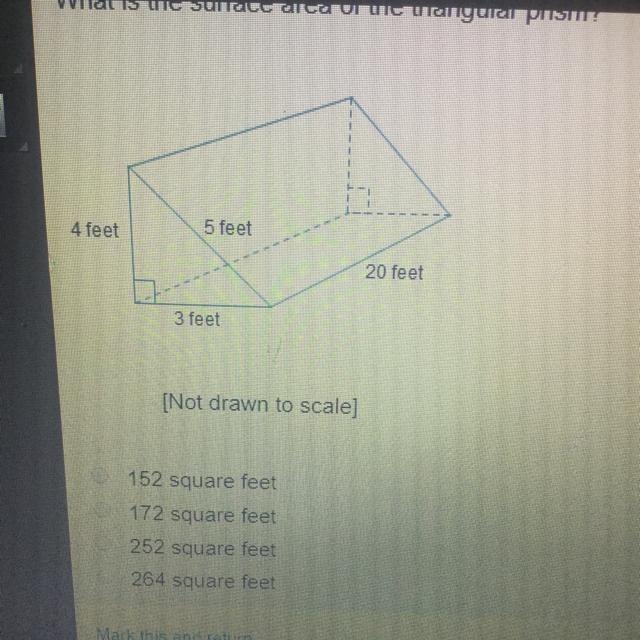 What is the surface area of the triangular prism? 4 feet 5 feet 20 feet 3 feet Hurry-example-1