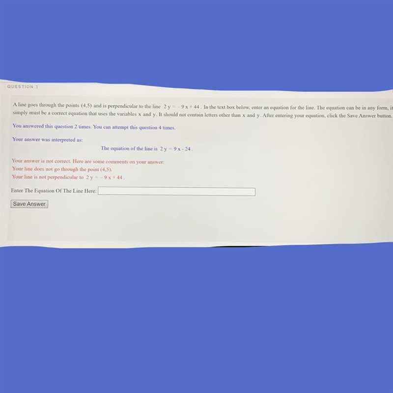 Need help with finding perpendicular line that goes through (4,5)-example-1