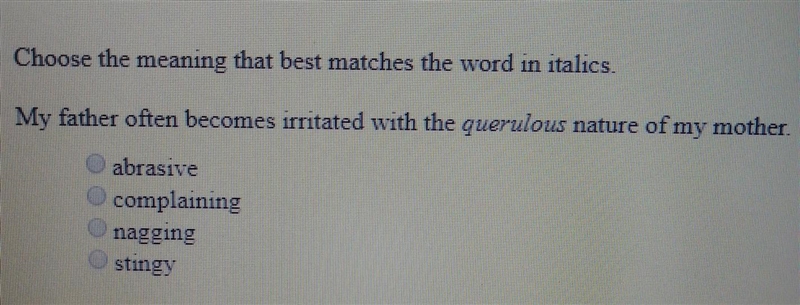 4. Choose the meaning that best matches the word in italics. My father often becomes-example-1