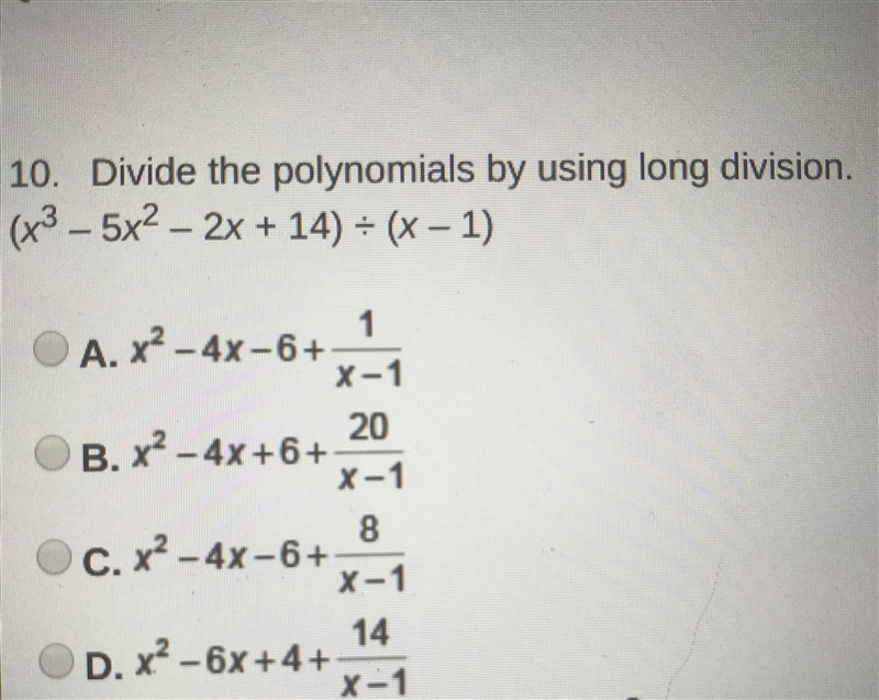 Divide the polynominals using long division and chose the correct answer.-example-1