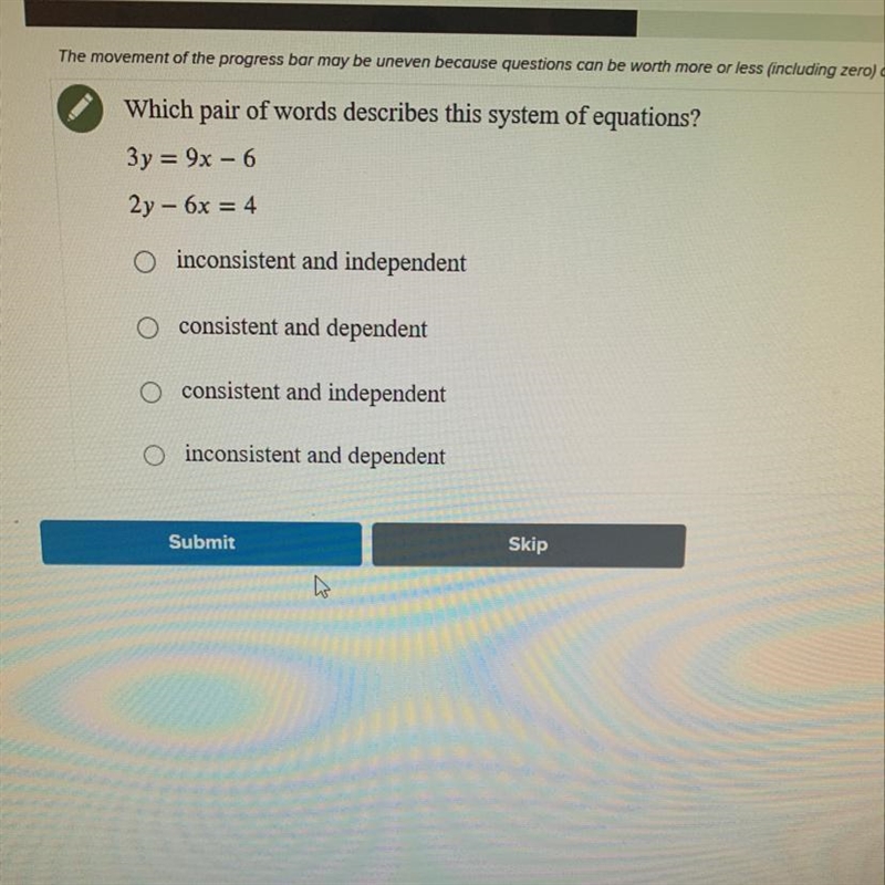 Which pair of words describes this system ? 3y=9x-6 2y-6x=4 A) inconsistent and independent-example-1