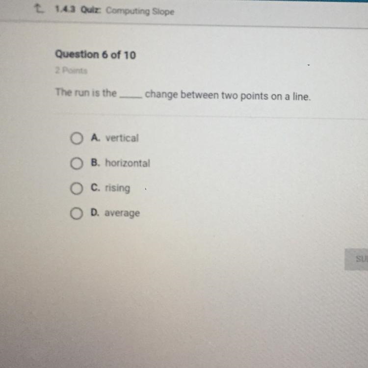 The Run is the ___ Change between two points on a line-example-1