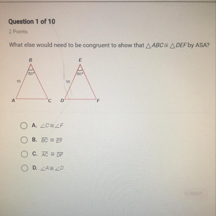 What else would need to be congruent to show that ABC is congruent to DEF by ASA?-example-1