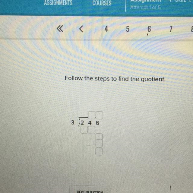 Follow the steps to find the quotient. Please help . Just tell me what right in boxes-example-1