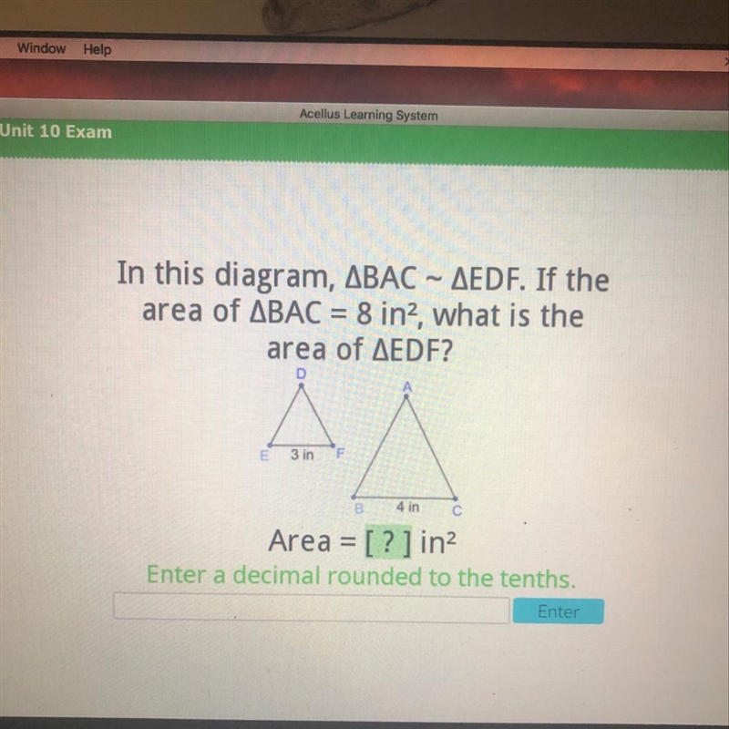 Please need help badly. If the area of BAC=8, what is the area of EDF-example-1