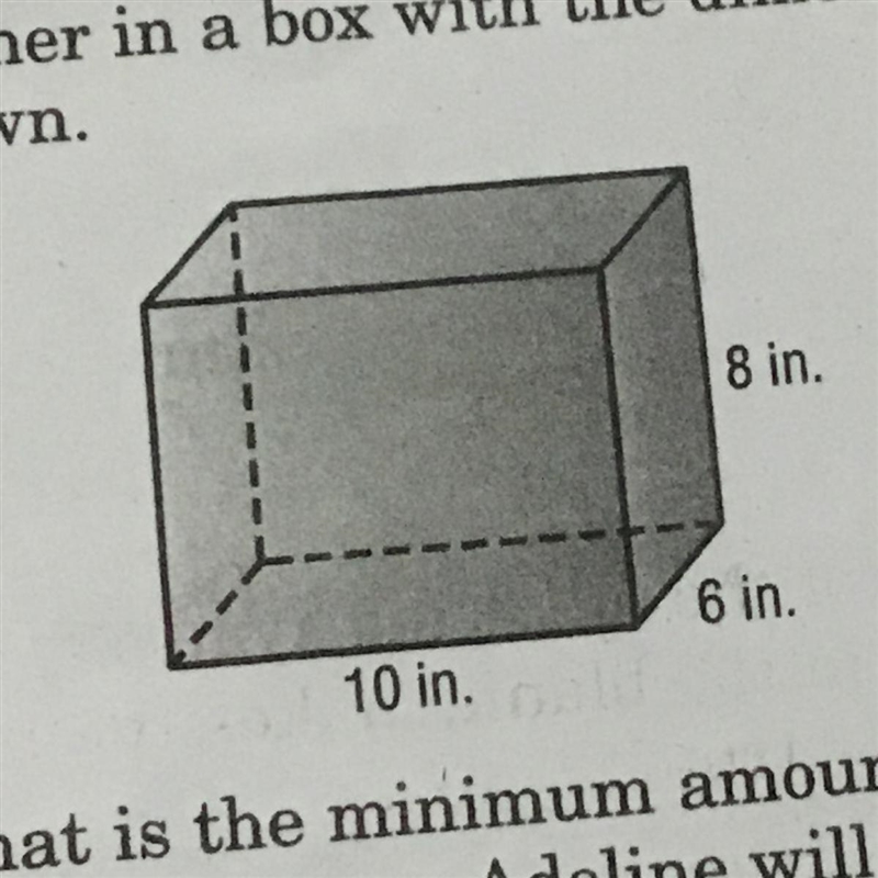 Adeline is wrapping a gift for her mother in a box with the dimensions shown. What-example-1