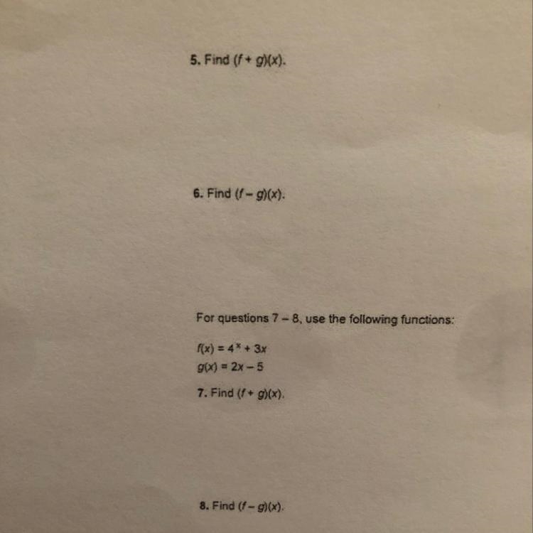 For questions 5-6 the functions are f(x)=5x^2+3 g(x)=x^2-7-example-1