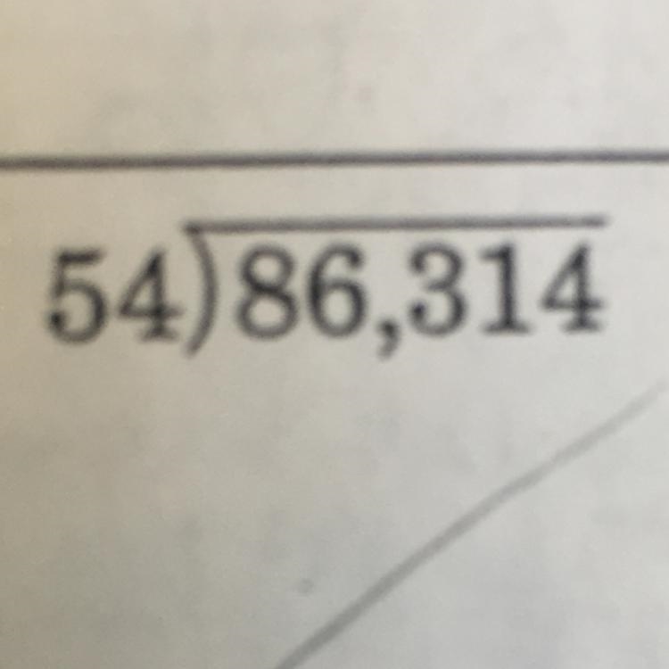 54 divided by 86314 Easy math problem-example-1