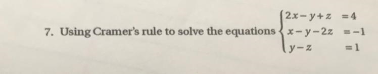 Using Cramer’s rule to solve the equation:-example-1