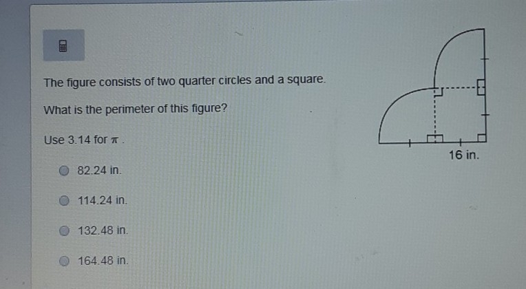 The figure contains of two quarter circles and a square what is the perimeter of this-example-1