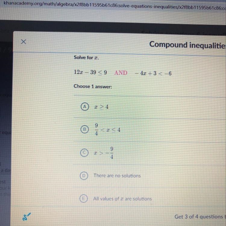 Solve for x. 12x-39<9 AND -4x+3<-6-example-1