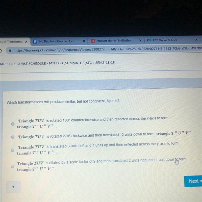 Which transformations will produce similar but not congruent figures-example-1