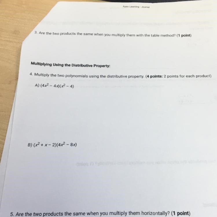 3. Are the two products the same when you multiply them with the table method? (1 point-example-1