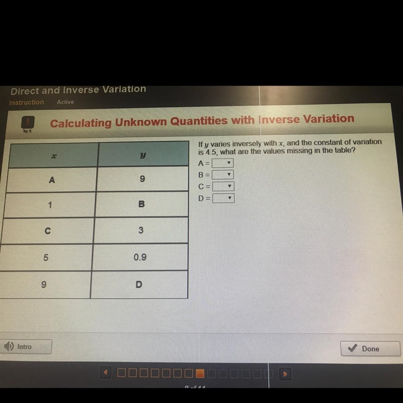 If y varies inversely with x, and the constant of variation is 4.5, what are the values-example-1