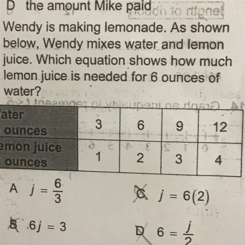 Wendy is making lemonade. As shown below, Wendy mixes water and lemon juice . Which-example-1