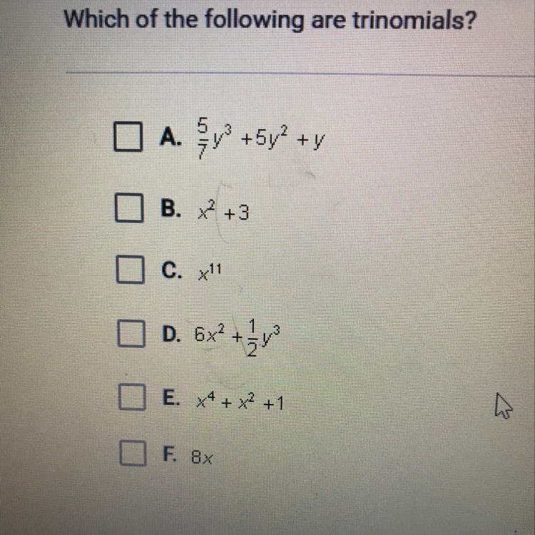 Which of the following are trinomials?-example-1