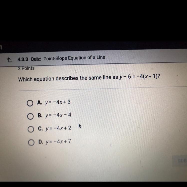 Which equation best describes the same line as y - 6 = -4(x+1)-example-1