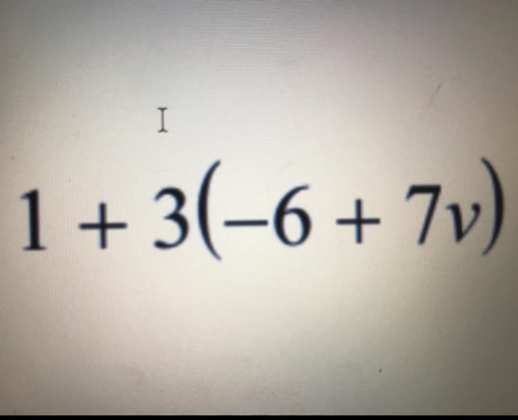 What is the answer to 1+3(-6+7x)?-example-1