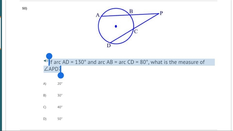 If arc AD = 130° and arc AB = arc CD = 80°, what is the measure of ∠APD?-example-1